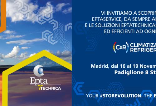 Appuntamento a Madrid con Epta Iberia: le novità in presentazione alla fiera Climatización & Refrigeración 2021